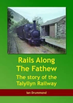 Image of Rails along the Fathew by Ian S. Drummond Hardback