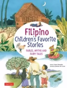Image of Filipino Children's Favorite Stories : Fables, Myths and Fairy Tales