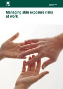 Image of Managing Skin Exposure Risks at Work by Great Britain Paperback