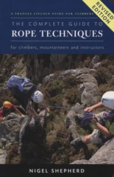 Image of The Complete Guide to Rope Techniques by Nigel Shepherd Paperback