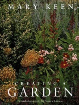 Image of Creating a Garden by Mary Keen Hardback