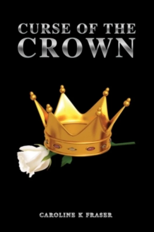 Image of Curse of the Crown. Paperback. By Caroline K Fraser Books