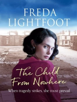 Image of The Child from Nowhere by Freda Lightfoot