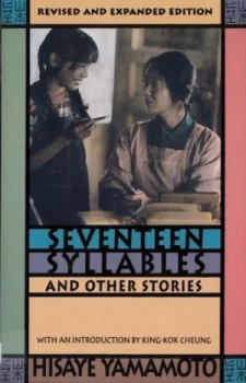 Image of Seventeen Syllables and Other Stories by Hisaye Yamamoto Book