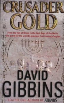 Image of Crusader Gold by David Gibbins Paperback