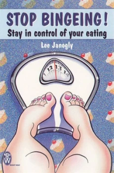 Image of Stop Bingeing by Lee Janogly Paperback