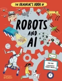 Image of The Brainiac's Book of Robots and AI