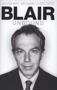 Image of Blair Unbound by Peter Snowdon Hardback
