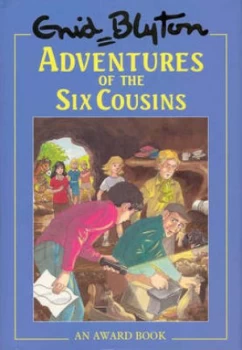 Image of The Six Cousins by Enid Blyton Hardback