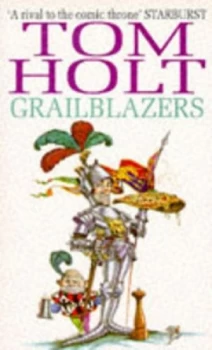 Image of Grailblazers by Tom Holt Paperback