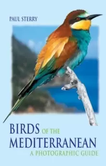 Image of Birds of the Mediterranean : A Photographic Guide