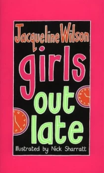 Image of Girls Out Late by Jacqueline Wilson Paperback