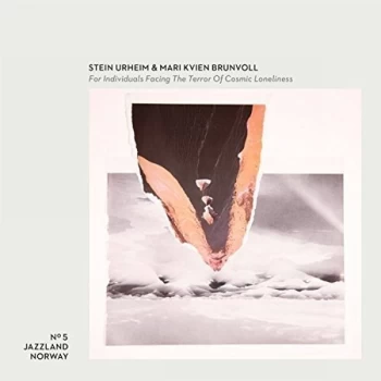 Image of Stein Urheim & Mari Kvien Brunvoll - For Individuals Facing the Terror of Cosmic Loneliness CD