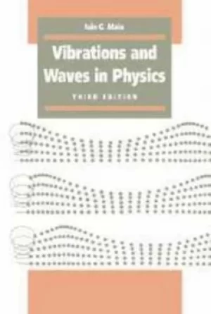 Image of Vibrations and Waves in Physics by Iain G. Main