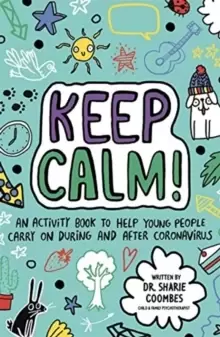 Image of Keep Calm! (Mindful Kids)
