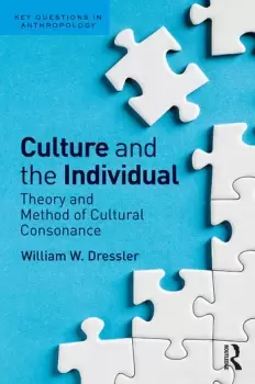Image of Culture and the IndividualTheory and Method of Cultural Consonance