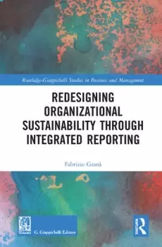 Image of Redesigning Organizational Sustainability Through Integrated Reporting