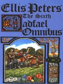 Image of The Sixth Cadfael Omnibus by Ellis Peters Paperback