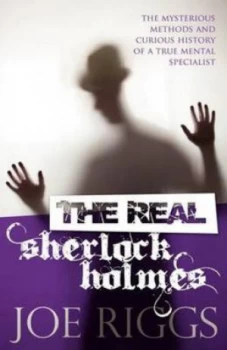 Image of The Real Sherlock Holmes by Joe Riggs Book