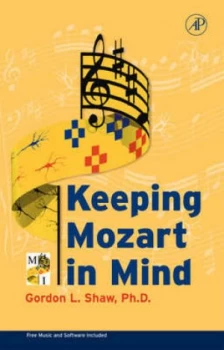 Image of Keeping Mozart in Mind by Gordon L Shaw and Matthew R Peterson Hardback