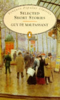Image of Selected Short Stories by Guy De Maupassant Book