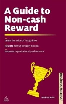 Image of A Guide to Non-Cash Reward by Michael Rose Book