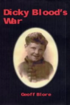 Image of Dicky Bloods War Paperback
