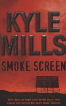 Image of Smoke Screen by Kyle Mills Book