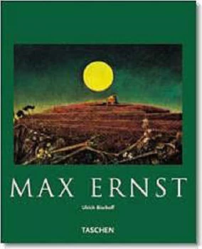 Image of Max Ernst by Ulrich Bischoff Book