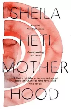 Image of Motherhood by Sheila Heti