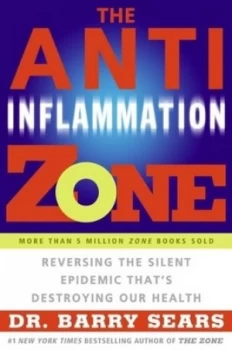 Image of The Anti-Inflammation Zone by Barry Sears Paperback