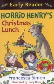 Image of Horrid Henrys Christmas Lunch by Francesca Simon Paperback