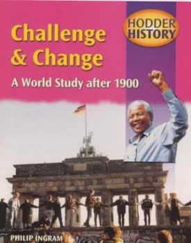 Image of Challenge and Change by Philip Ingram Paperback