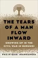 Image of tears of a man flow inward growing up in the civil war in burundi