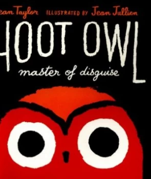 Image of Hoot Owl Master of Disguise by Sean Taylor Paperback