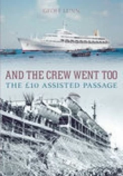 Image of And the Crew Went Too by Geoff Lunn Paperback
