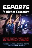 Image of esports in higher education fostering successful student athletes and succe