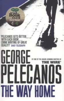 Image of The Way Home by George Pelecanos Paperback