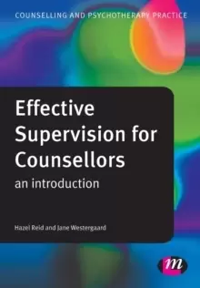 Image of Effective Supervision for Counsellors : An Introduction