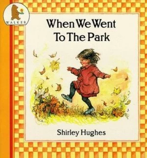 Image of When We Went to the Park by Shirley Hughes Paperback