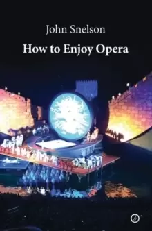 Image of How to Enjoy Opera