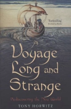 Image of A Voyage Long and Strange by Tony Horwitz Book