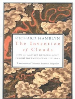 Image of The Invention of Clouds by Richard Hamblyn Paperback