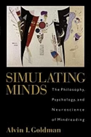 Image of simulating minds the philosophy psychology and neuroscience of mindreading