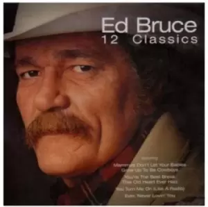 image of Ed Bruce - 12 Classics CD Album - Used