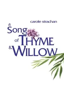 Image of Song of Thyme and Willow, A