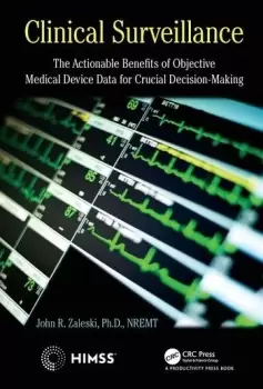 Image of Clinical SurveillanceThe Actionable Benefits of Objective Medical Device Data for Critical Decision-Making