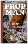 Image of prop man from john wick to silver linings playbook from boardwalk empire to