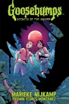 Image of Goosebumps: Secrets of the Swamp