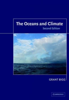 Image of The Oceans and Climate by Grant R. Bigg Paperback